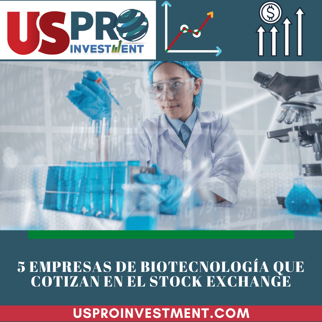 Us Pro All Investment 5 empresas de biotecnologia