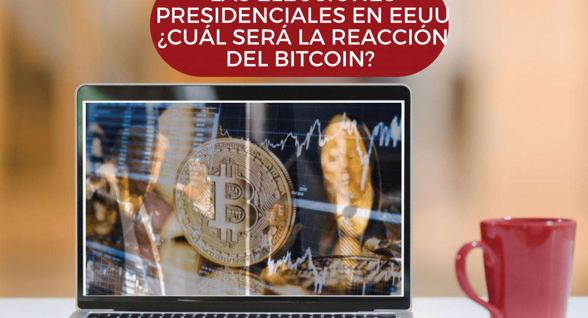 UsProInvestment) Las elecciones presidenciales en EEUU ¿cuál será la reacción del Bitcoin?