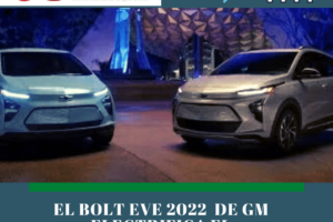 El Bolt EV 2022 de GM electrifica el mercado