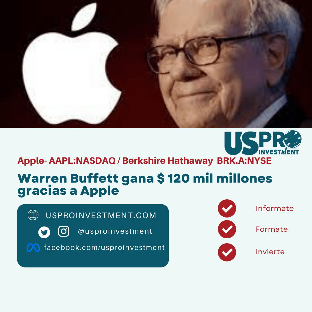 Warren Buffett gana $ 120 mil millones gracias a Apple