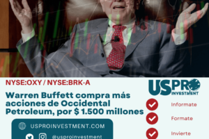 Us Pro All Investment post Warren Buffett compra más acciones de Occidental Petroleum, por $ 1.500 millones